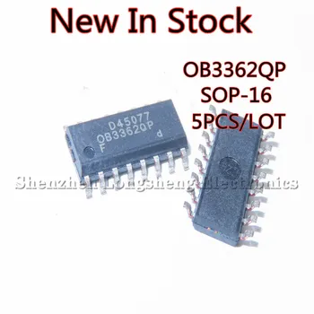5 шт./лот, OB3362QP, OB3362 SOP-16, SMD светодиодный чип питания, чип управления, новый в наличии