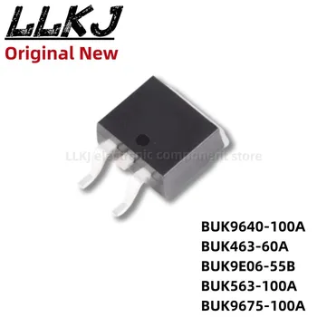 1шт BUK9640-100A BUK463-60A BUK9E06-55B BUK563-100A BUK9675-100A TO263 MOS FET TO-263